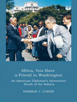 cover image of Africa, You Have a Friend in Washington